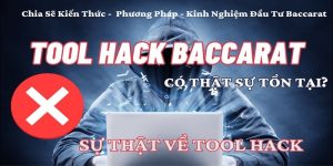 Tìm hiểu tổng quan về phần mềm hack baccarat